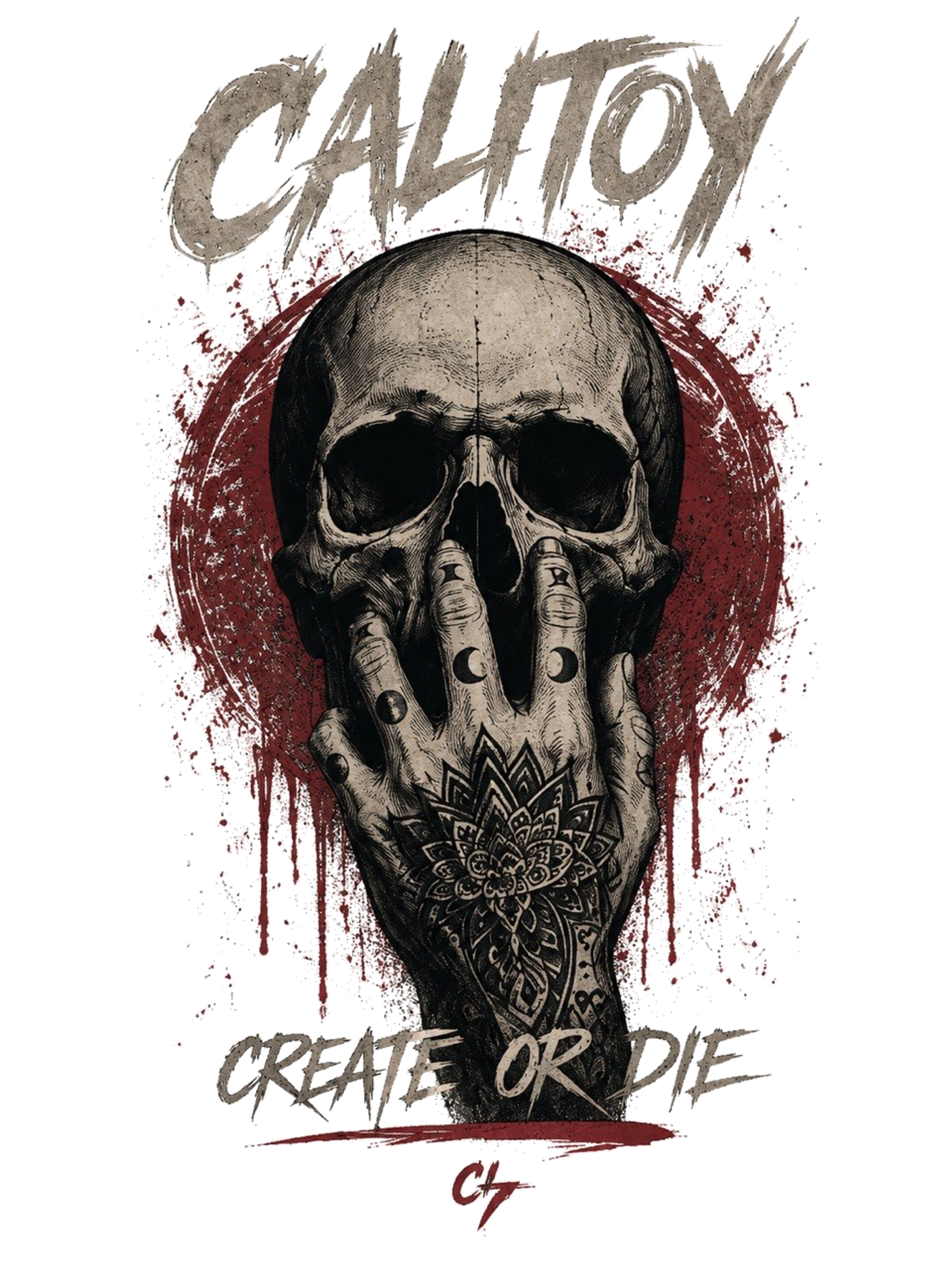 Calitoy Create or Die artwork